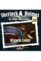 Sherlock Holmes 52 - Wisteria Lodge