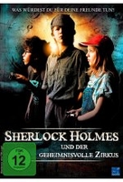 Sherlock Holmes und der geheimnisvolle Zirkus