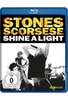 Shine a Light - Rolling Stones
