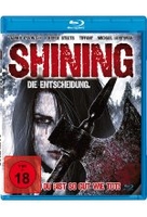 Shining - Die Entscheidung