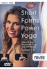 Short Forms Power Yoga