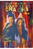 Shut Up & Dance - Night Club Cha Cha