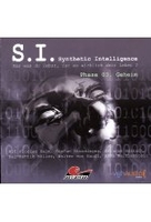 S.I. Synthetic Intelligence - Phase 03: Geheim