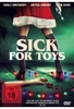 Sick for Toys