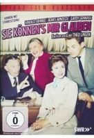 Sie könnens mir glauben