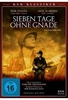 Sieben Tage ohne Gnade