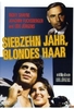 Siebzehn Jahr,  blondes Haar