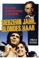 Siebzehn Jahr,  blondes Haar