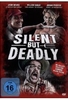 Silent But Deadly