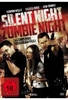Silent Night,  Zombie Night