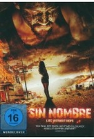 Sin Nombre - Life Without Hope