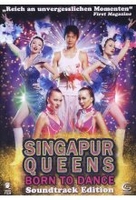 Singapur Queens - Born To Dance (+ CD-Soundtrack)