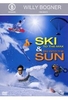 Ski to the Max & Ski into the Sun - Willy Bogner