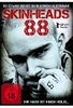 Skinheads 88
