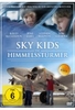 Sky Kids - Die Himmelsstürmer