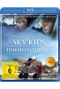Sky Kids - Die Himmelsstürmer