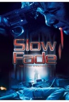 Slow Fade