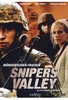 Snipers Valley - Mörderischer Frieden