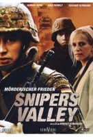 Snipers Valley - Mörderischer Frieden