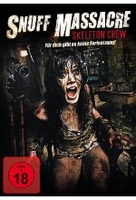 Snuff Massacre - Skeleton Crew