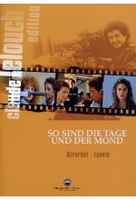 So sind die Tage und der Mond