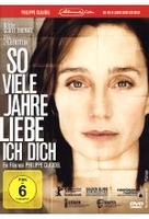 So viele Jahre liebe ich Dich