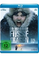 So weit die Füße tragen