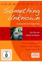 Something Unknown Is Doing We Dont Know What