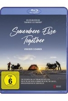 Somewhere Else Together - Woanders zusammen