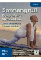Sonnengruß - Der perfekte Stressabbau (+ CD)