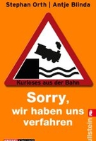 Sorry,  wir haben uns verfahren