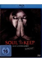 Soul to Keep - Dein letztes Gebet