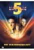 Spacecenter Babylon 5 - Die Zusammenkunft