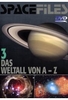 Spacefiles - Das Weltall von A-Z - Teil 3
