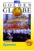 Spanien - Golden Globe