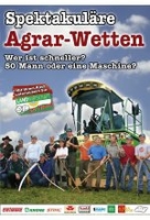 Spektakuläre Agrar-Wetten