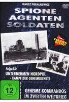 Spione,  Agenten,  Soldaten - Folge 23: Unternehmen Nordpol/Kampf der Geheimdienste