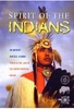 Spirit Of The Indians