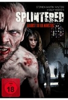 Splintered - Glaubst du an Monster?