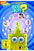 SpongeBob Schwammkopf - Was Bob,  wo Kopf?