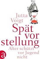 Spätvorstellung - Alter schützt vor Jugend nicht