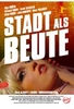 Stadt als Beute