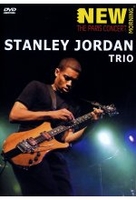 Stanley Jordan Trio - New Morning: The Paris Concert