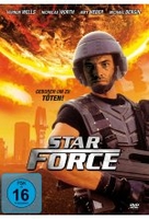 Starforce - Geboren um zu töten!