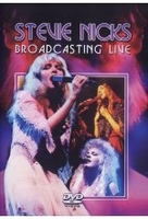 Stevie Nicks - Broadcasting Live