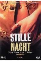 Stille Nacht - Ein Fest der Liebe