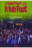 Stompin at the Klub Foot