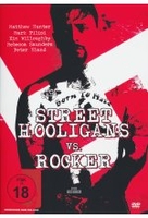 Street Hooligans vs. Rocker