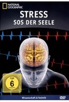 Stress - SOS der Seele - National Geographic