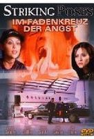 Striking Poses - Im Fadenkreiz der Angst